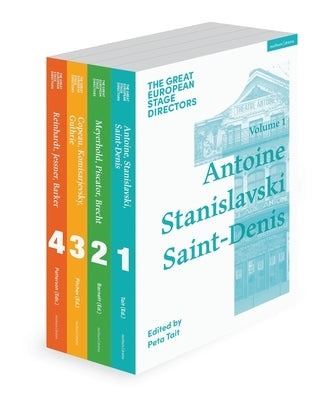 The Great European Stage Directors Set 1: Volumes 1-4: Pre-1950 by Shepherd, Simon