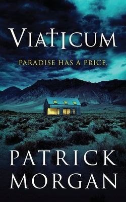 Viaticum by Morgan, Patrick