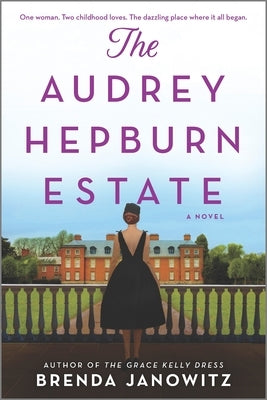 The Audrey Hepburn Estate by Janowitz, Brenda