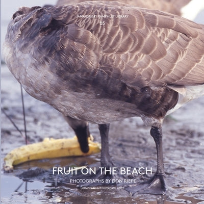 Jamaica Bay Pamphlet Library 05: Fruit on the Beach by Seavitt Nordenson, Catherine