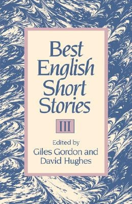 Best English Short Stories III by Gordon, Giles