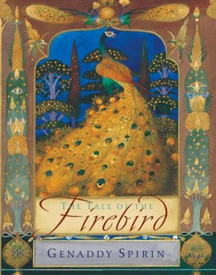 The Tale of the Firebird by Spirin, Gennady