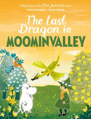 The Last Dragon in Moominvalley by Jansson, Tove