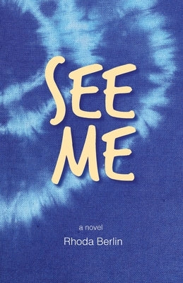 See Me by Berlin, Rhoda