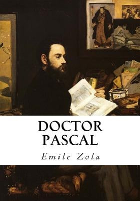 Doctor Pascal by Serrano, Mary J.