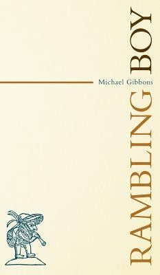 Rambling Boy by Gibbons, Michael