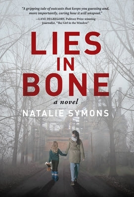Lies in Bone by Symons, Natalie