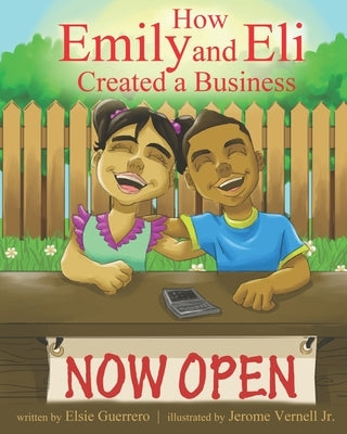 How Emily and Eli Created a Business by Vernell, Jerome
