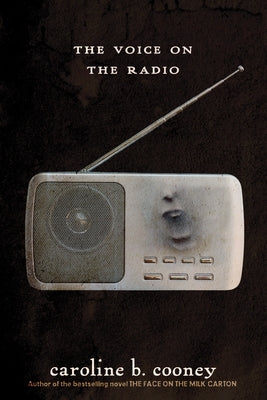 The Voice on the Radio by Cooney, Caroline B.