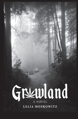 Growland by Moskowitz, Lelia