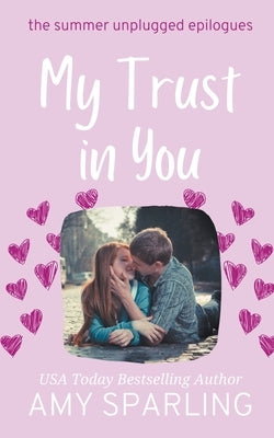 My Trust in You by Sparling, Amy