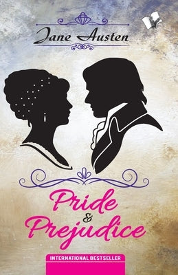 Pride and Prejudice by Austen, Jane