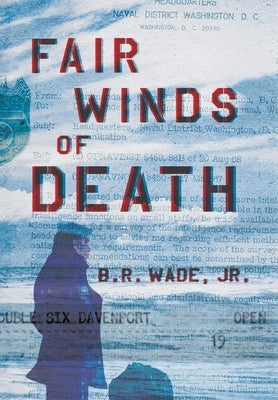 Fair Winds of Death by Wade, Billy