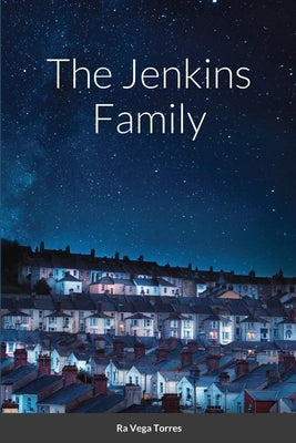 The Jenkins Family by Monks, Nick