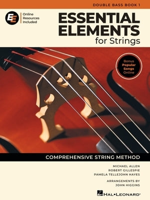 Essential Elements for Strings - Double Bass Book 1 with Online Resources by Gillespie, Robert