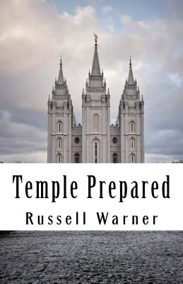 Temple Prepared by Warner, Russell