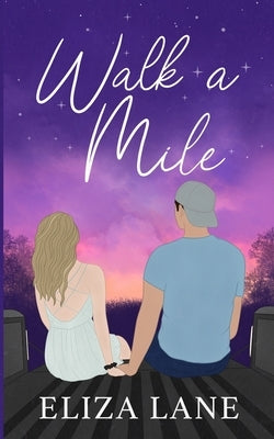 Walk a Mile by Lane, Eliza