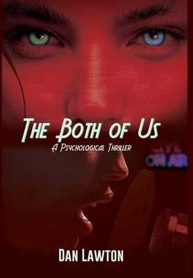 The Both of Us: A Psychological Thriller by Lawton, Dan