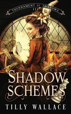 Shadow Schemes by Wallace, Tilly