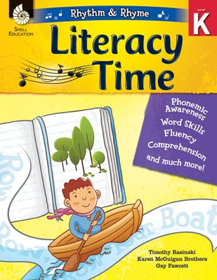 Rhythm & Rhyme Literacy Time Level K by Rasinski, Timothy