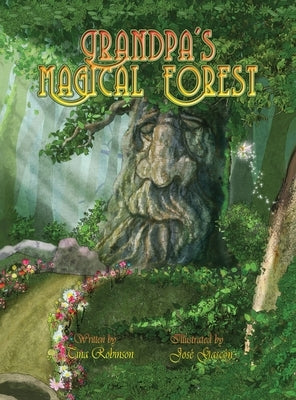 Grandpa's Magical Forest by Robinson, Tina