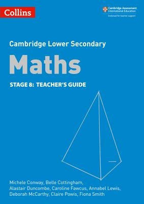 Collins Cambridge Checkpoint Maths - Cambridge Checkpoint Maths Teacher Guide Stage 8 by Collins Uk