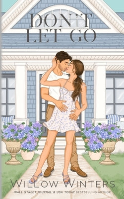 Don't Let Go: Artist Renditions by Winters, Willow