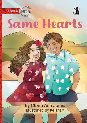 Same Hearts - Our Yarning by Jones, Charli Ann