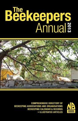 The Beekeepers Annual by Phipps, John