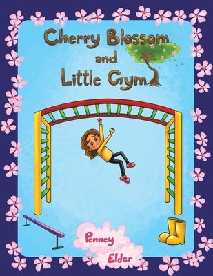 Cherry Blossom and Little Gym by Elder, Penney