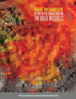 The Great Misdirect Drum Transcription by Richardson, Blake
