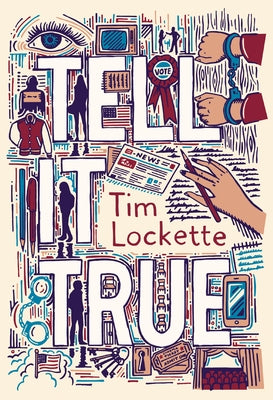 Tell It True by Lockette, Tim