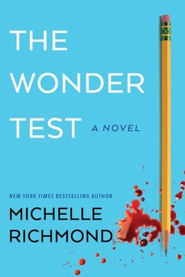 The Wonder Test by Richmond, Michelle
