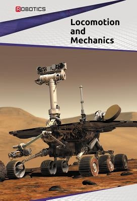 Locomotion and Mechanics by McCombs, Kevin