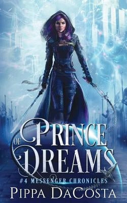 Prince of Dreams by Dacosta, Pippa