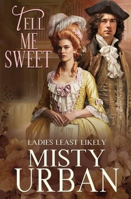 Tell Me Sweet by Urban, Misty