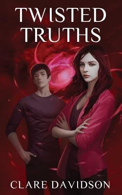 Twisted Truths: Hidden Book 4 by Clare, Davidson