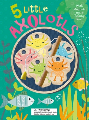5 Little Axolotls by Brooks, Susie