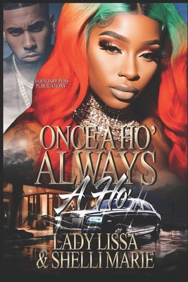Once a Ho' Always a Ho' by Marie, Shelli