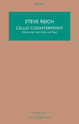 Cello Counterpoint: Version for Solo Cello and Tape by Reich, Steve