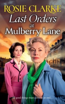 Last Orders at Mulberry Lane by Clarke, Rosie