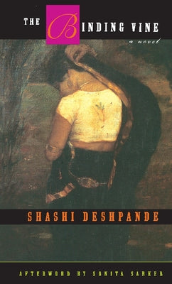 The Binding Vine by Deshpande, Shashi