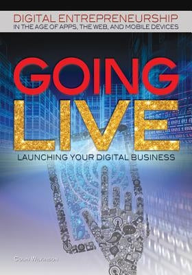 Going Live by Wilkinson, Colin