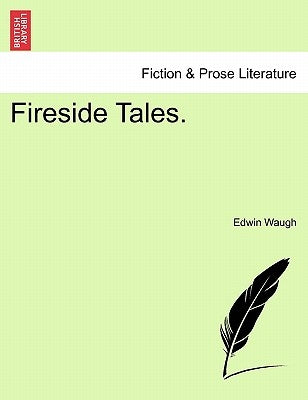 Fireside Tales. by Waugh, Edwin