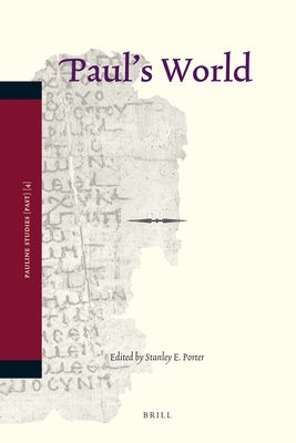 Paul's World by Porter, Stanley E.