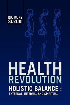 Health Revolution by Suzuki, Kuny
