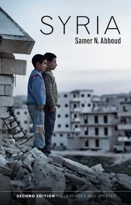 Syria: Hot Spots in Global Politics by Abboud, Samer N.