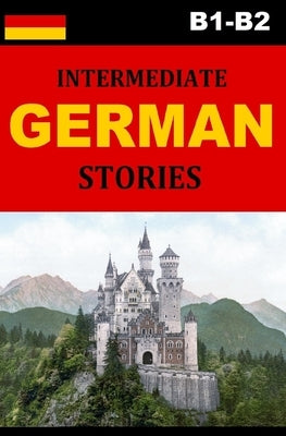 Intermediate German Stories by Lets Speak Japanese
