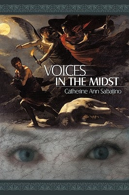 Voices in the Midst by Sabatino, Catherine Ann