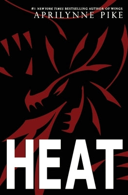 Heat by Pike, Aprilynne